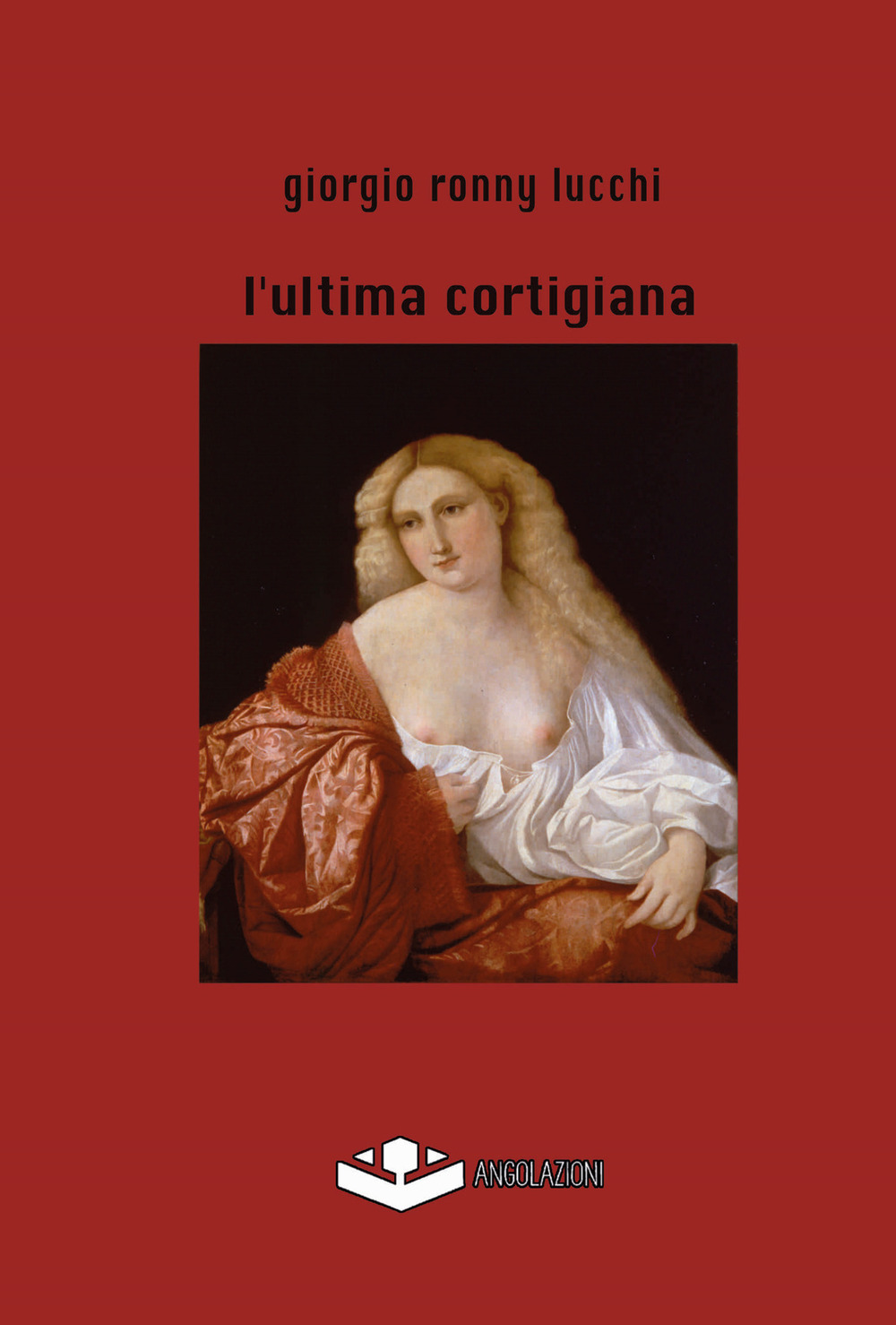 L'ultima cortigiana