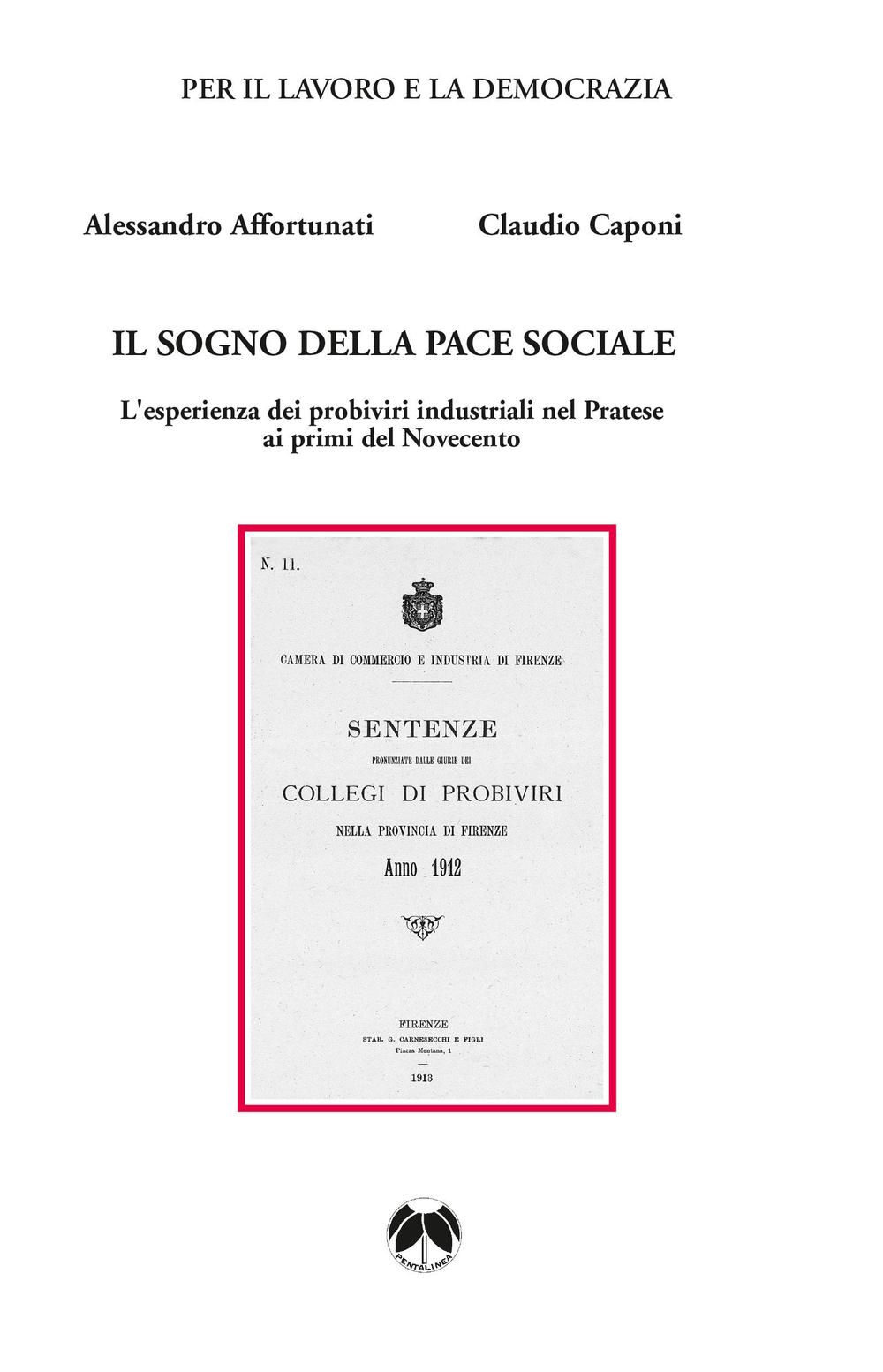 Il sogno della pace sociale