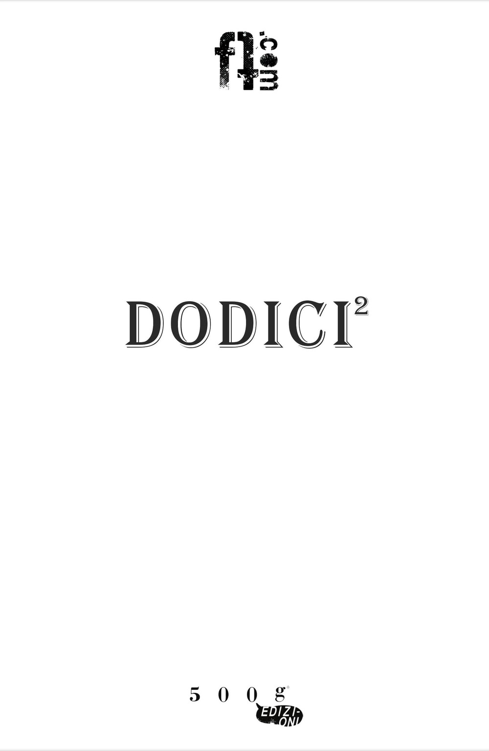 Dodici. Vol. 2