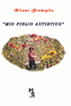 Mio figlio autistico