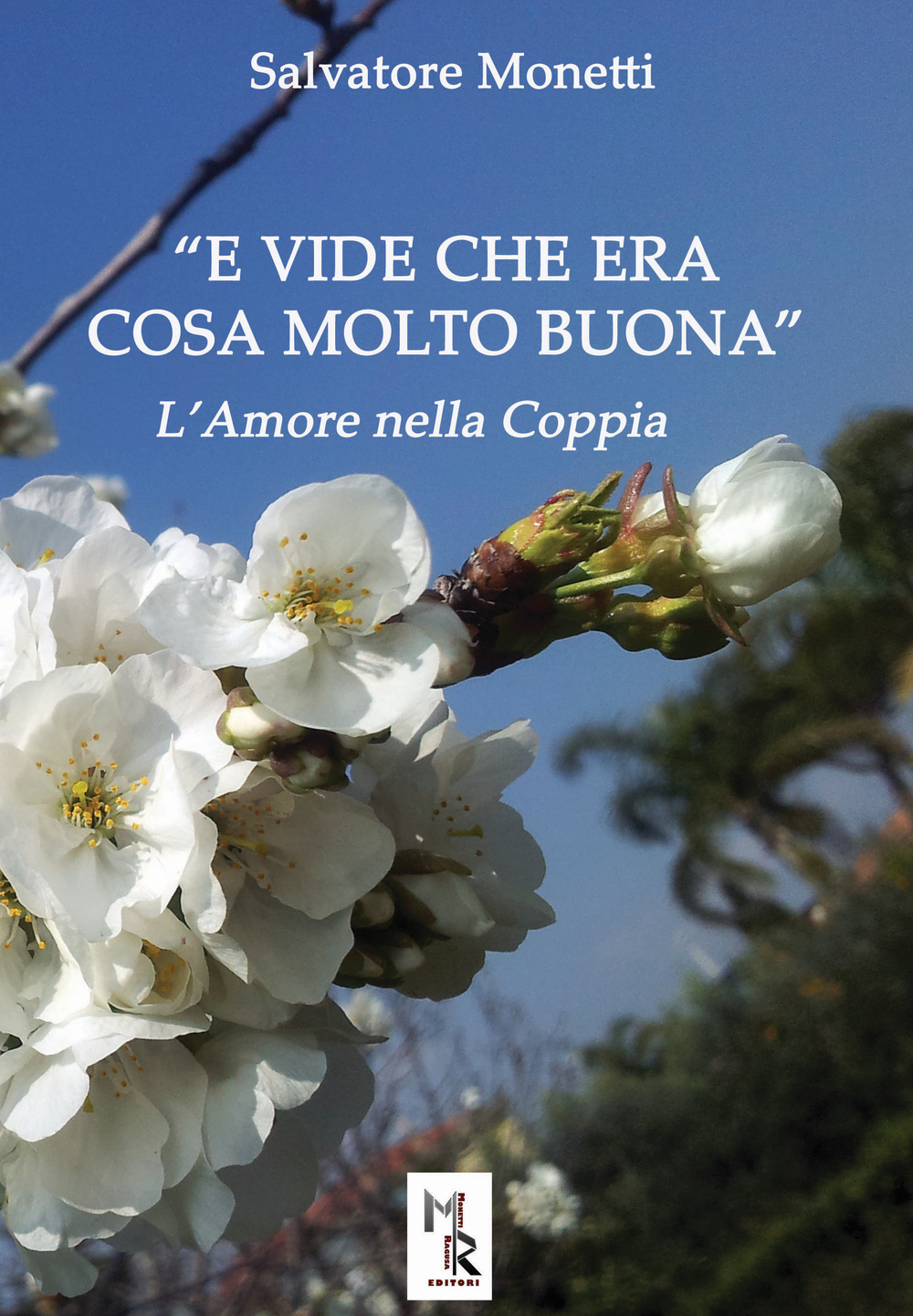 «E vide che era cosa molto buona». L'amore nella coppia