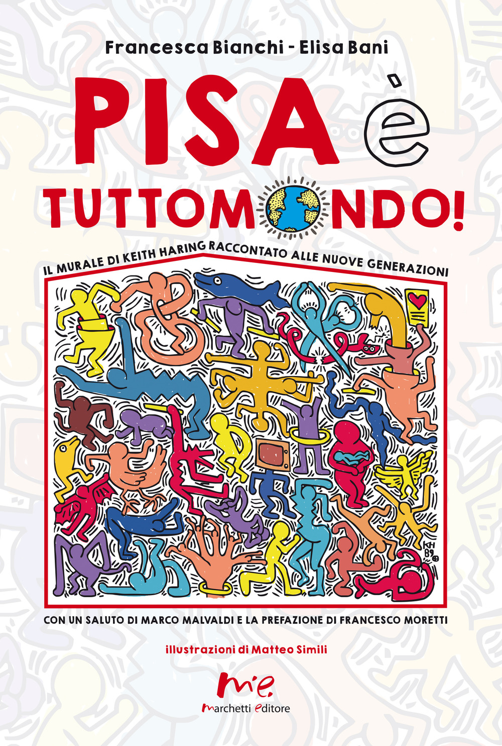 Pisa è Tuttomondo! Il murale di Keith Haring raccontato alle nuove generazioni