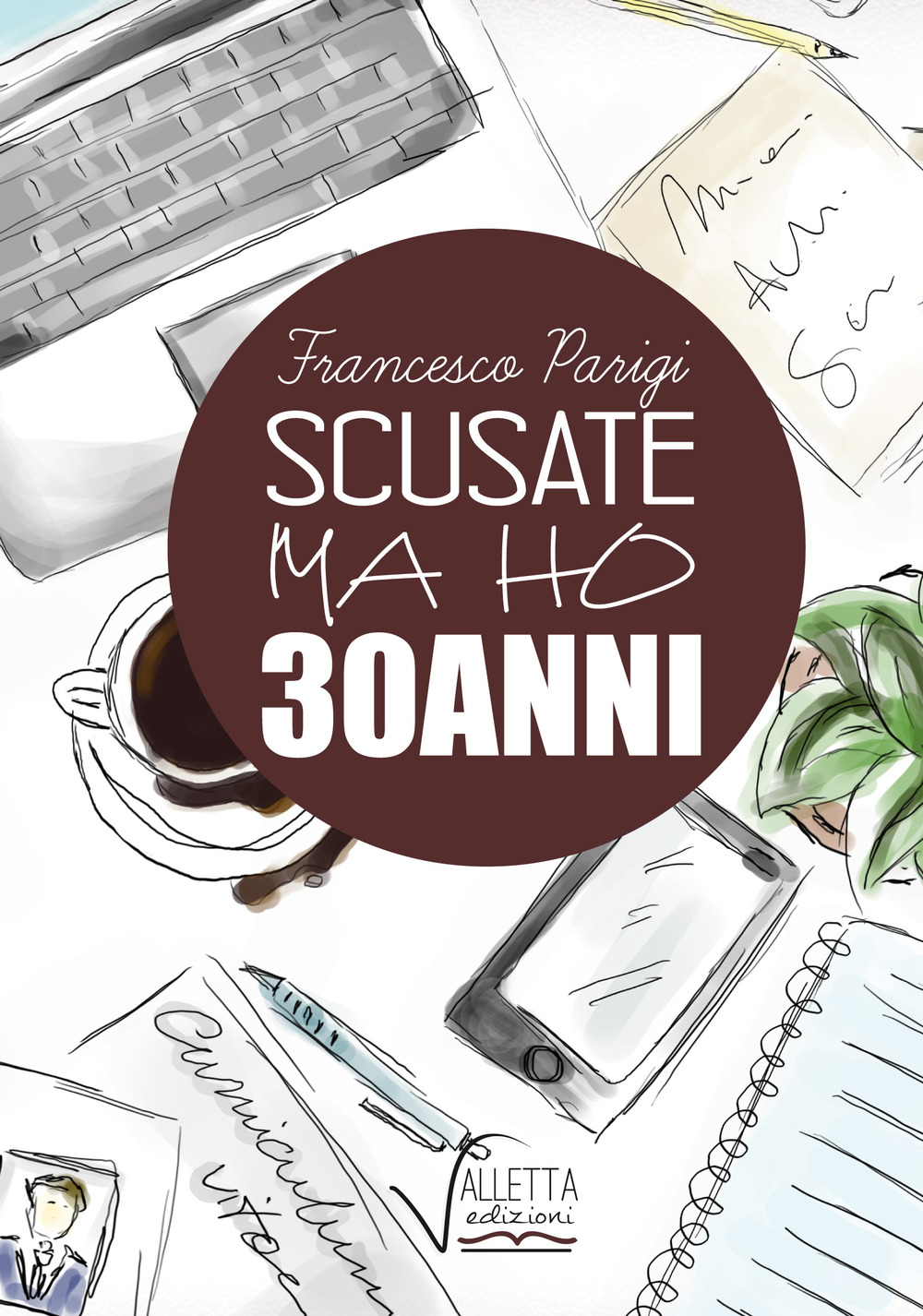 Scusate ma ho 30 anni (Risposta a Serra in salsa di R)