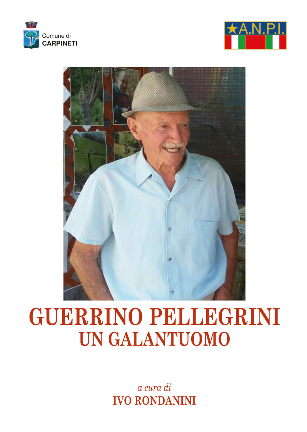 Guerrino Pellegrini. Un galantuomo