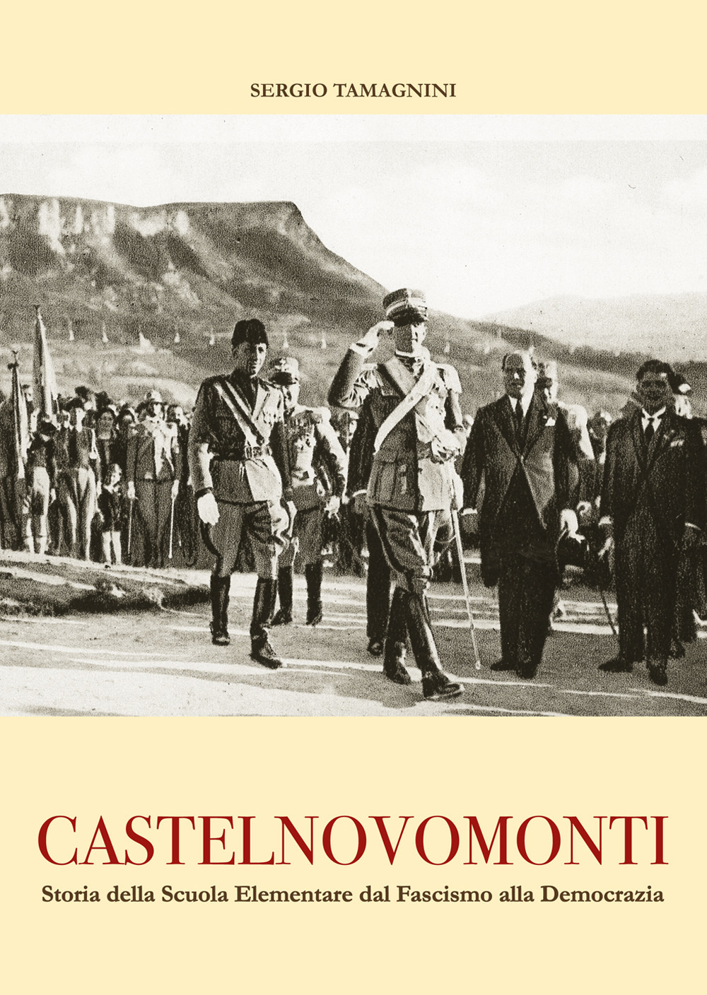 Castelnovomonti. Storia della scuola elementare dal fascismo alla democrazia