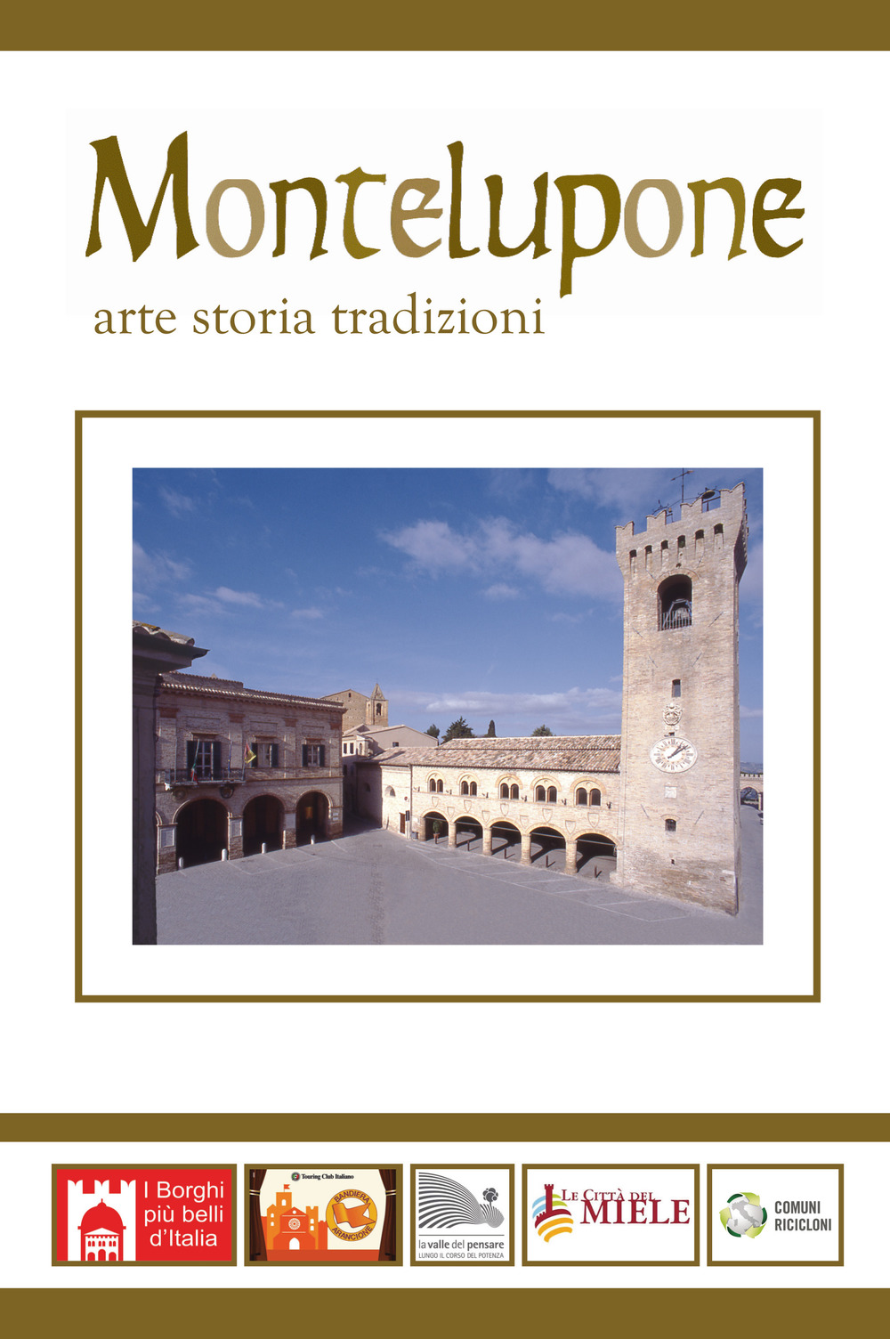 Montelupone: arte, storia, tradizioni
