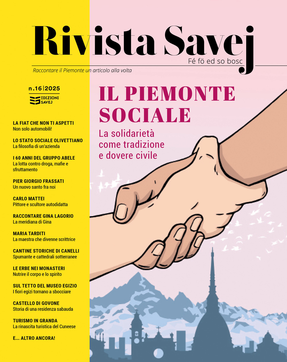 Rivista Savej. Raccontare il Piemonte un articolo alla volta. Vol. 16