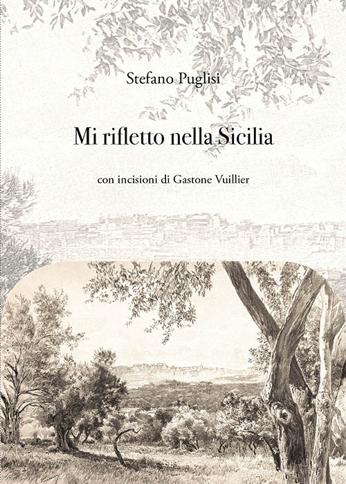 Mi rifletto nella Sicilia