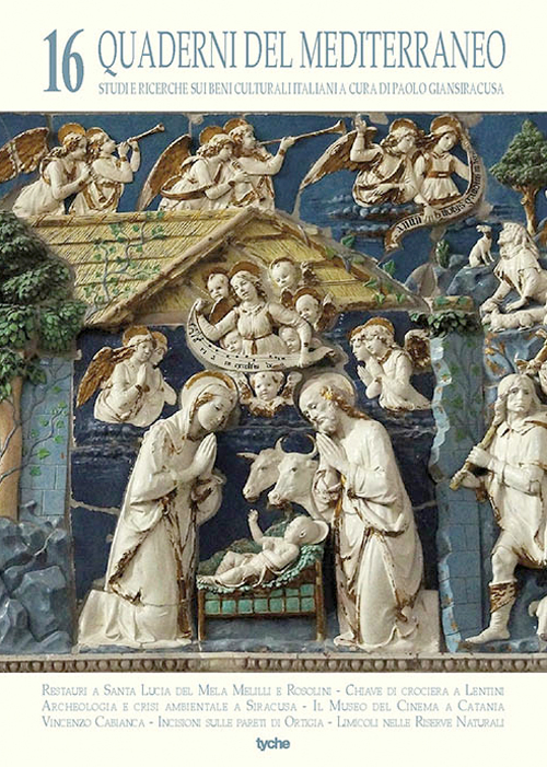 Quaderni del Mediterraneo. Studi e ricerche sui beni culturali italiani. Vol. 16