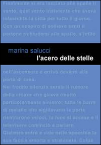 L'acero delle stelle