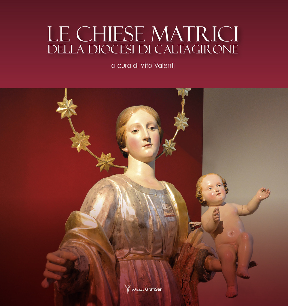 Le chiese matrici della diocesi di Caltagirone
