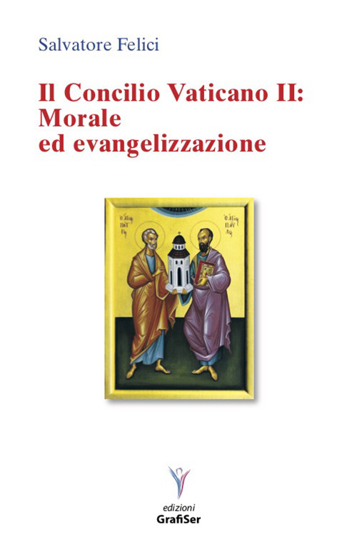 Il Concilio Vaticano II: morale ed evangelizzazione
