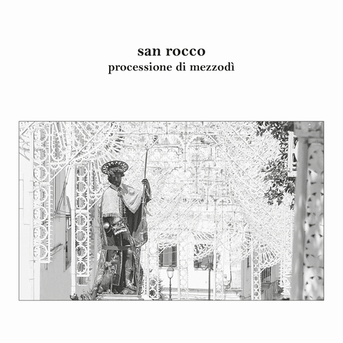 San Rocco. Processione di mezzodi