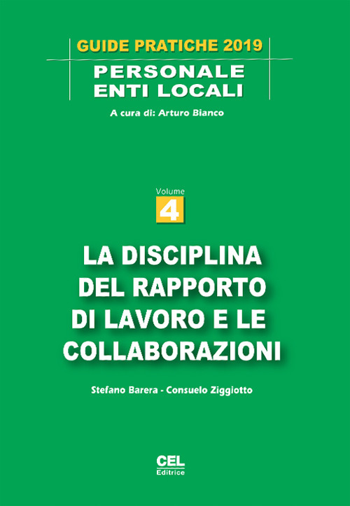 La disciplina del rapporto di lavoro e le collaborazioni