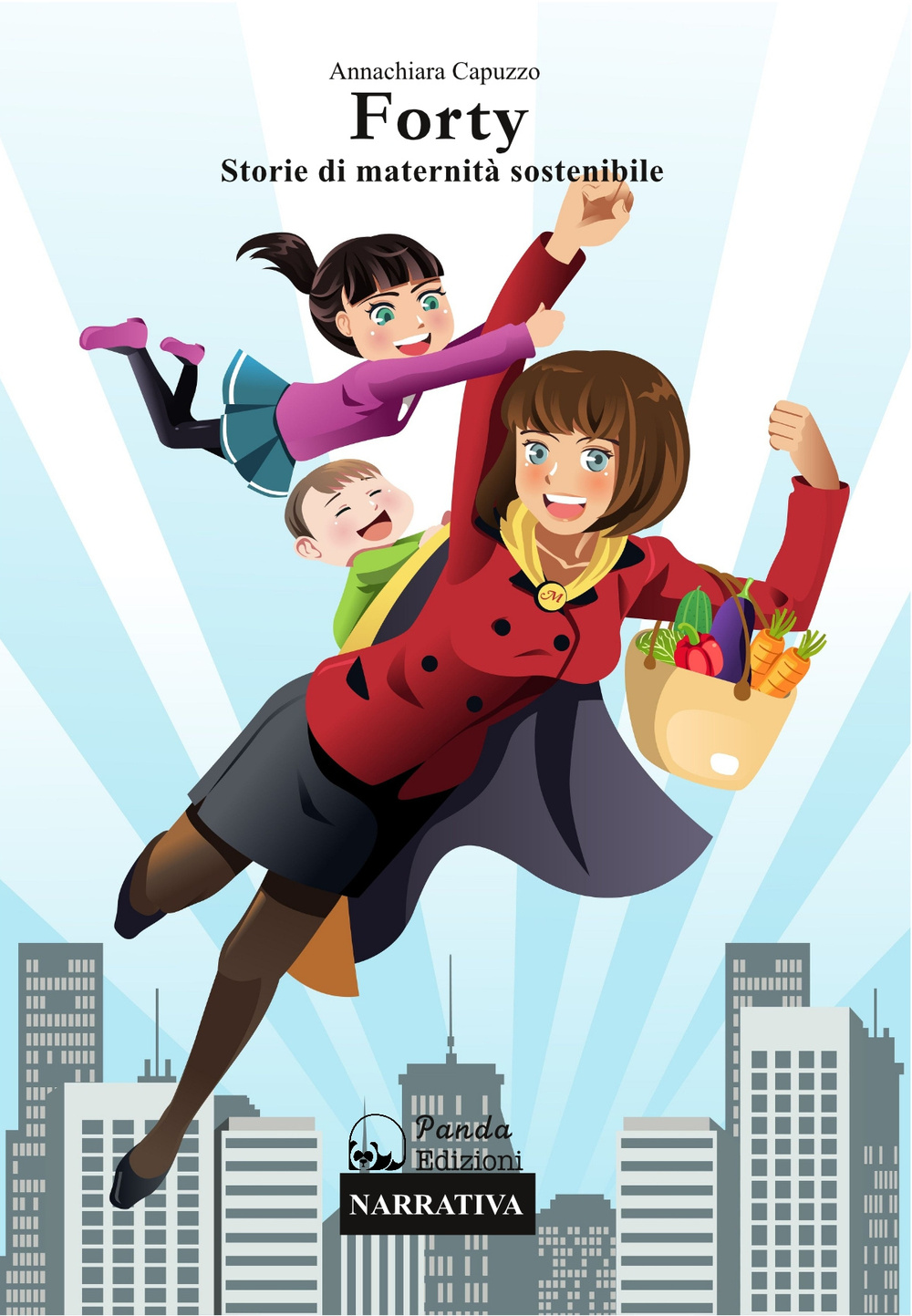 Forty. Storie di maternità sostenibile