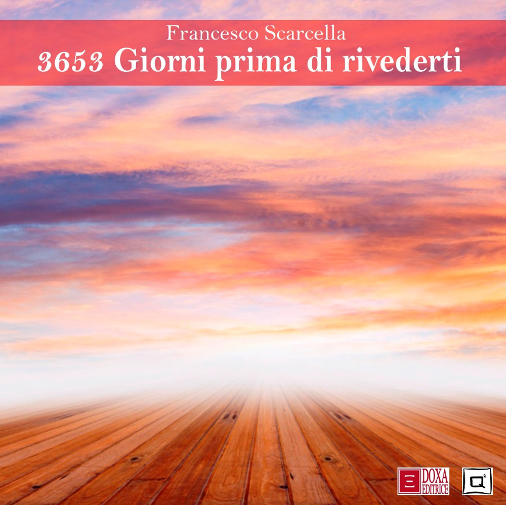 3653 giorni prima di rivederti