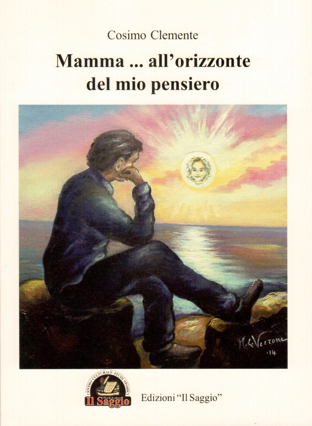 Mamma... all'orizzonte del mio pensiero