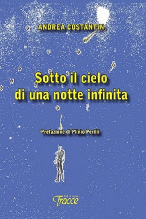 Sotto il cielo di una notte infinita