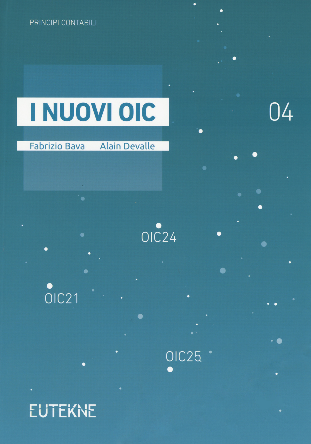 I nuovi OIC. Vol. 4