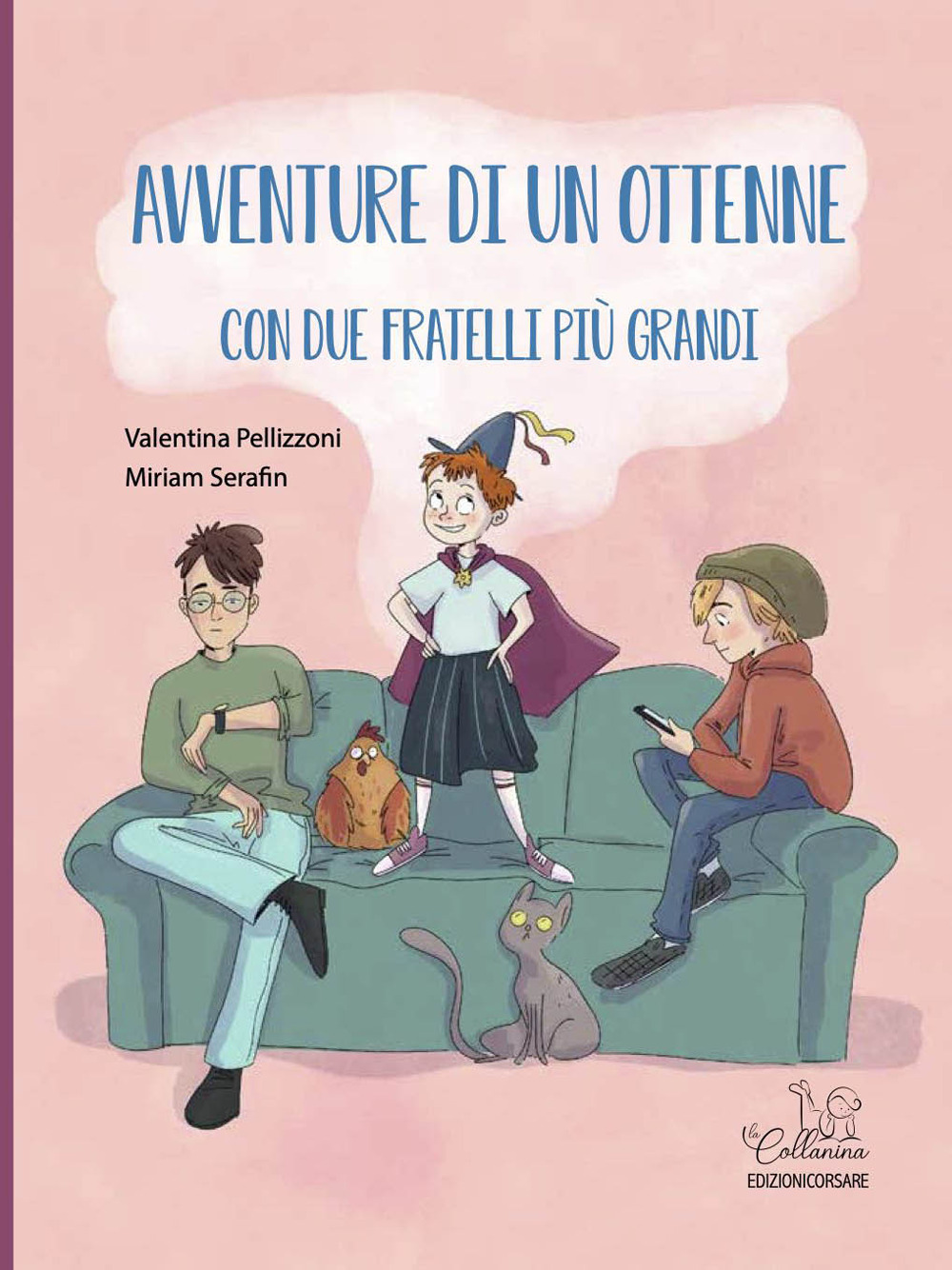 Avventure di un ottenne con due fratelli più grandi