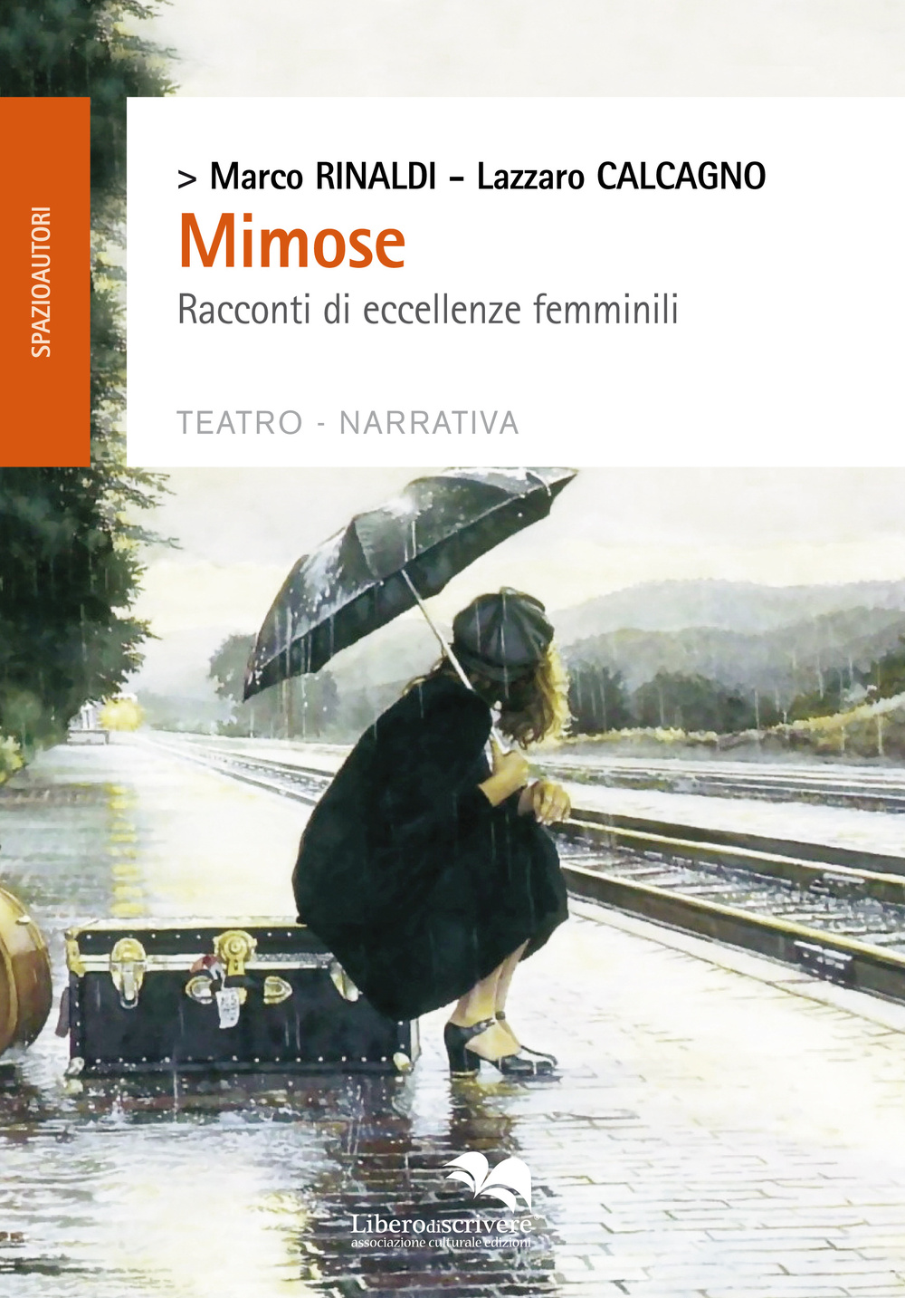 Mimose. Racconti di eccellenze femminili
