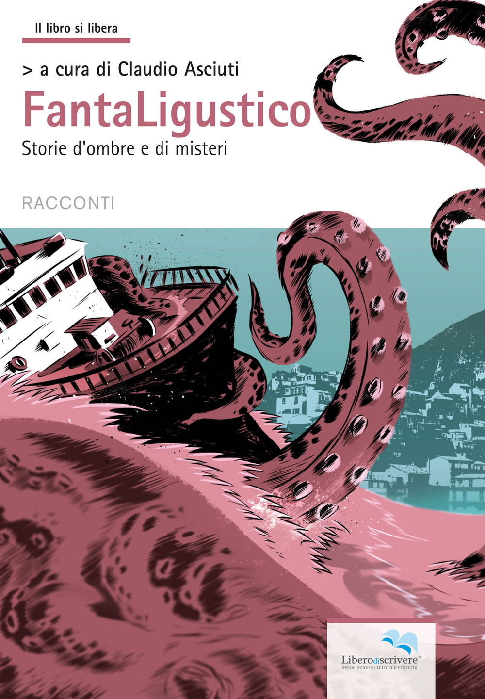 Fantaligustico. Storie di ombre e di misteri