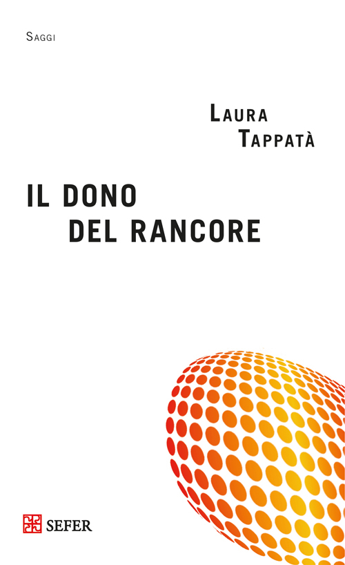 Il dono del rancore