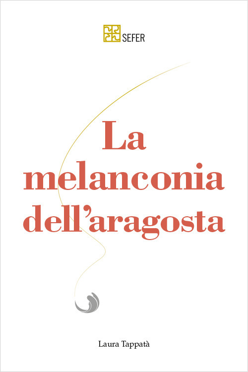 La melanconia dell'aragosta