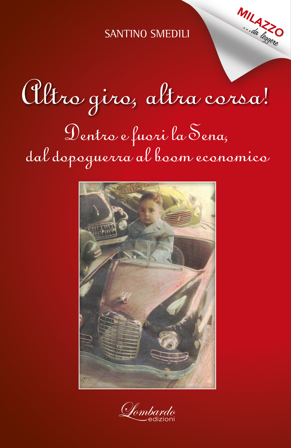 Altro giro, altra corsa.. Dentro e fuori la Sena, dal dopoguerra al boom economico.