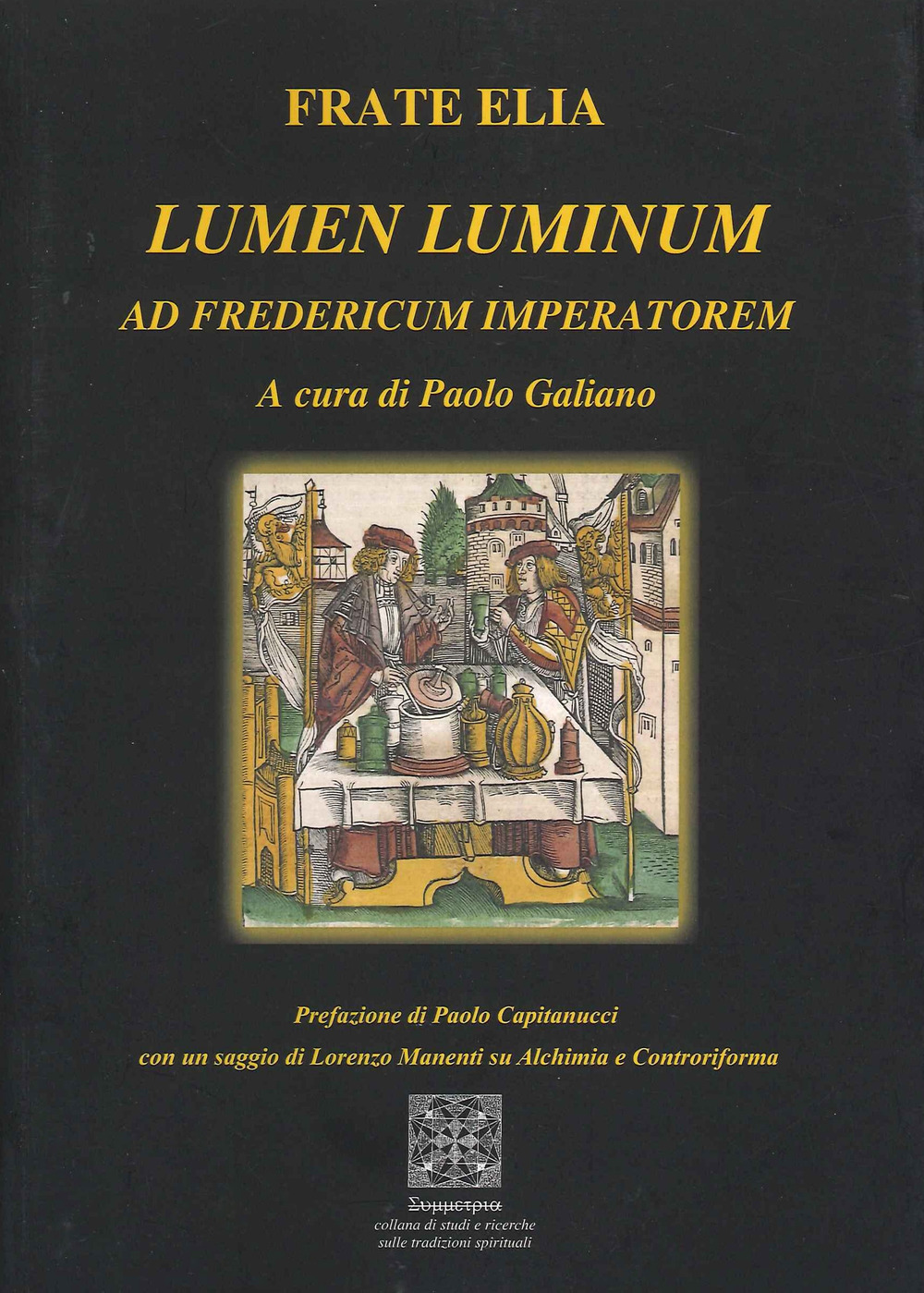 Lumen Luminum. Ad Fredericum Imperatorem