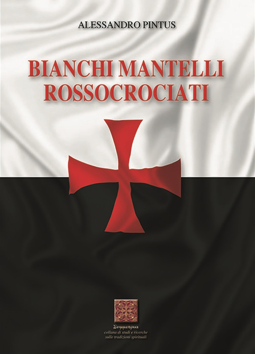 Bianchi mantelli rossocrociati