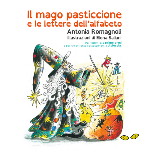 Il mago pasticcione e le lettere dell'alfabeto