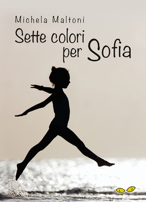 Sette colori per Sofia