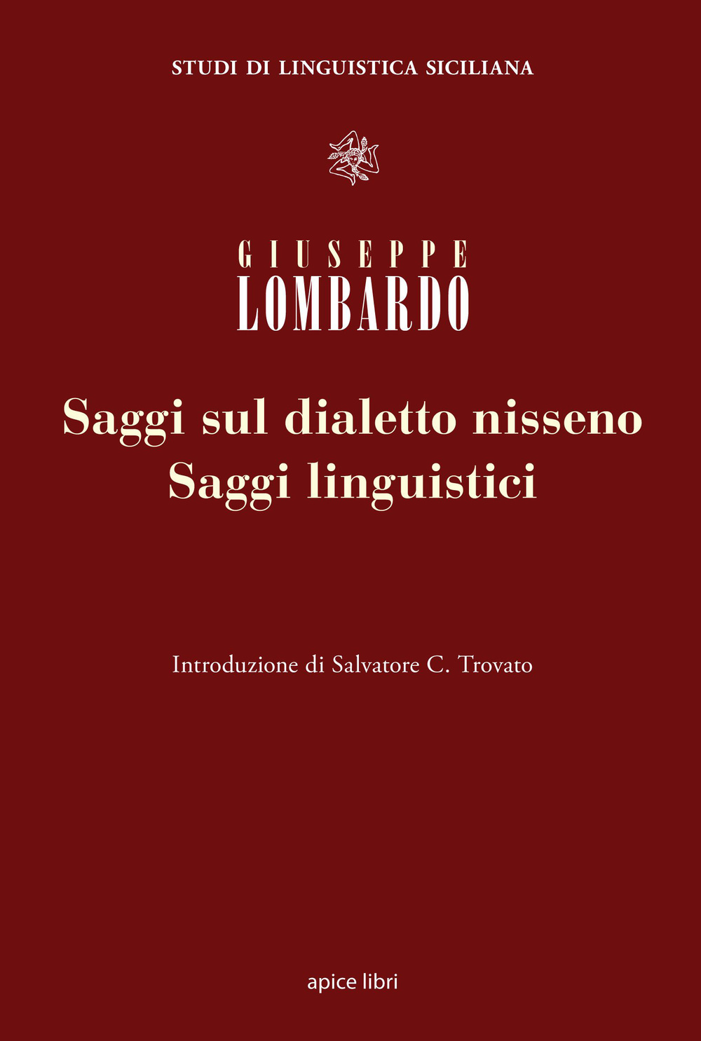 Saggi linguistici e saggi sul dialetto nisseno