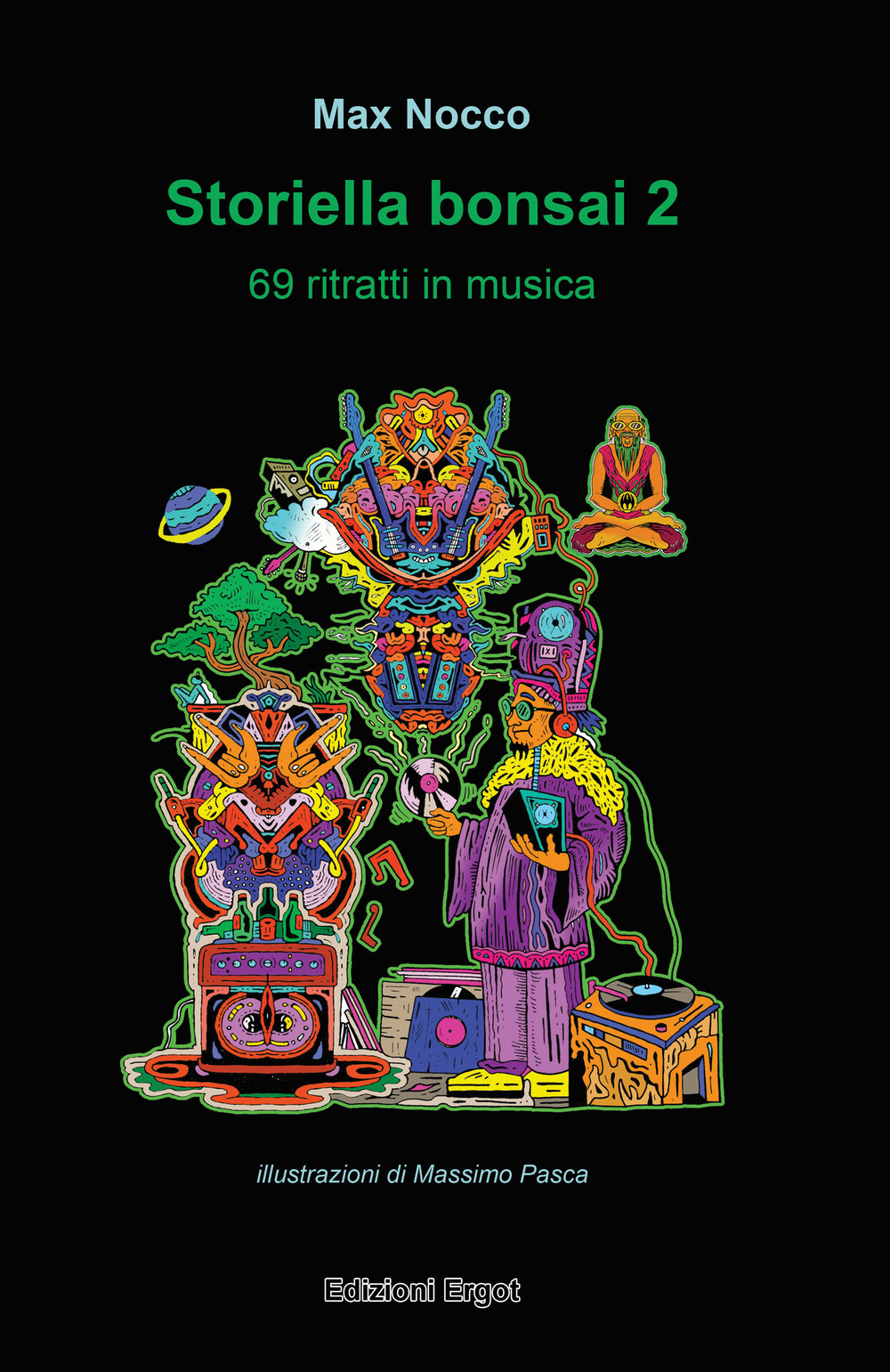 Storiella bonsai. Vol. 2: 69 ritratti in musica