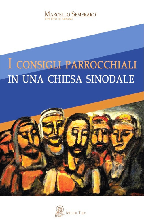 I consigli parrocchiali in una Chiesa sinodale