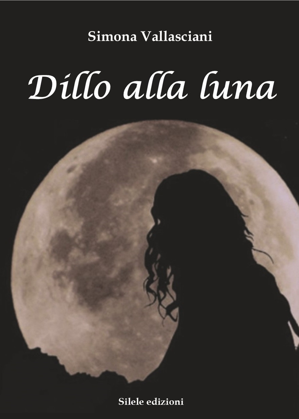 Dillo alla luna