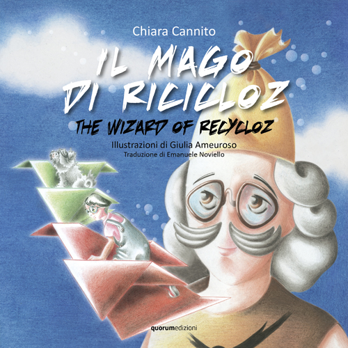 Il mago di Ricicloz-The wizard of Recycloz