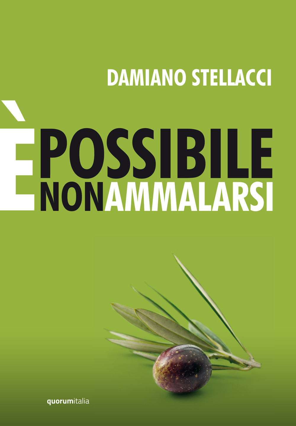 È possibile non ammalarsi