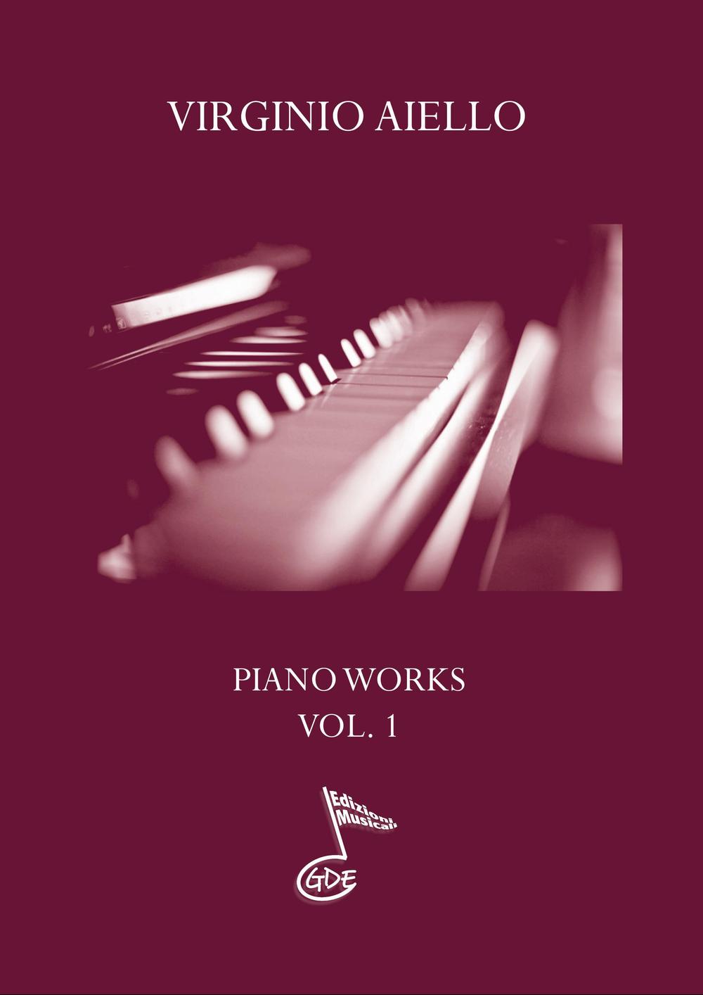 Piano works. Vol. 1
