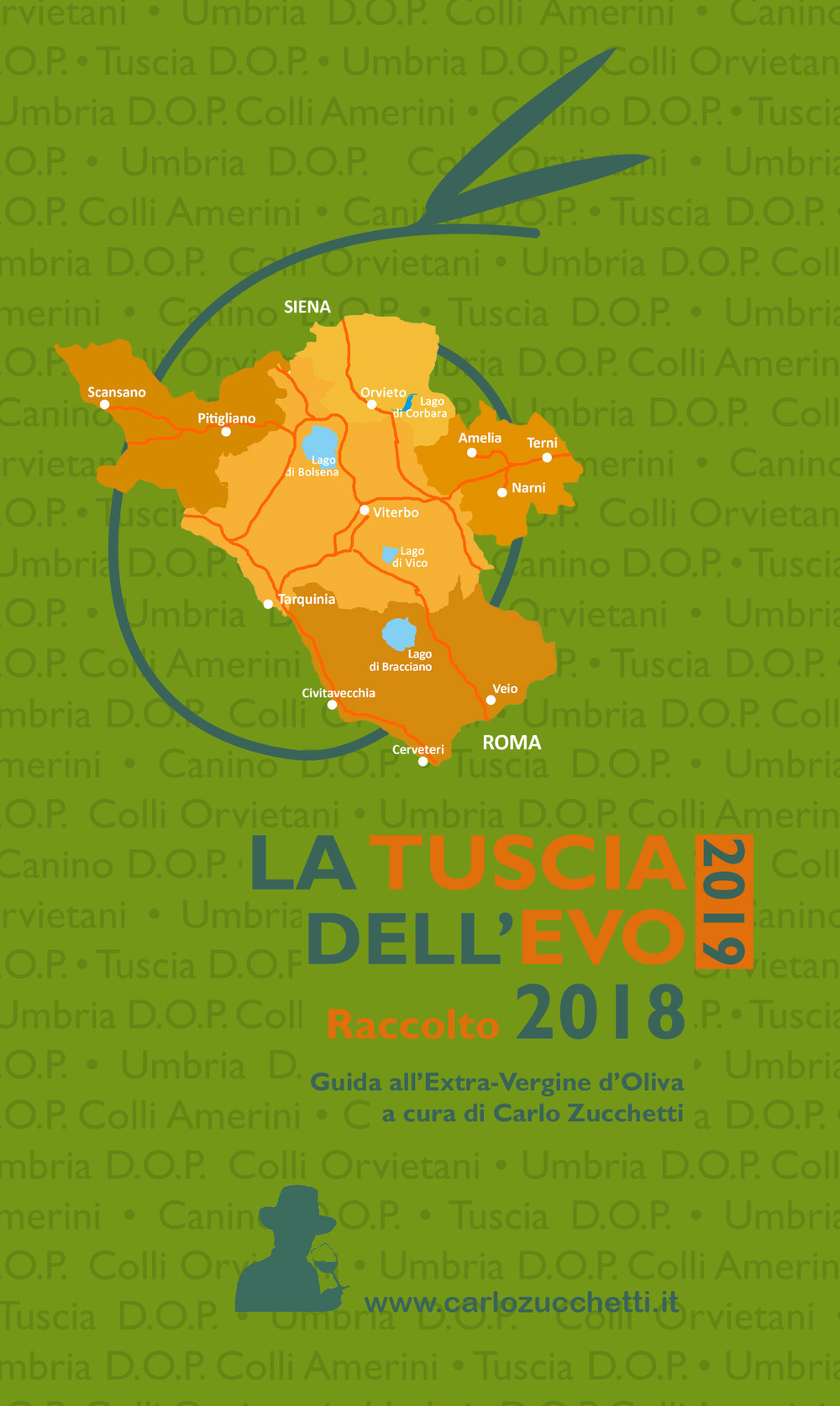 La Tuscia dell'EVO 2019. Raccolto 2018