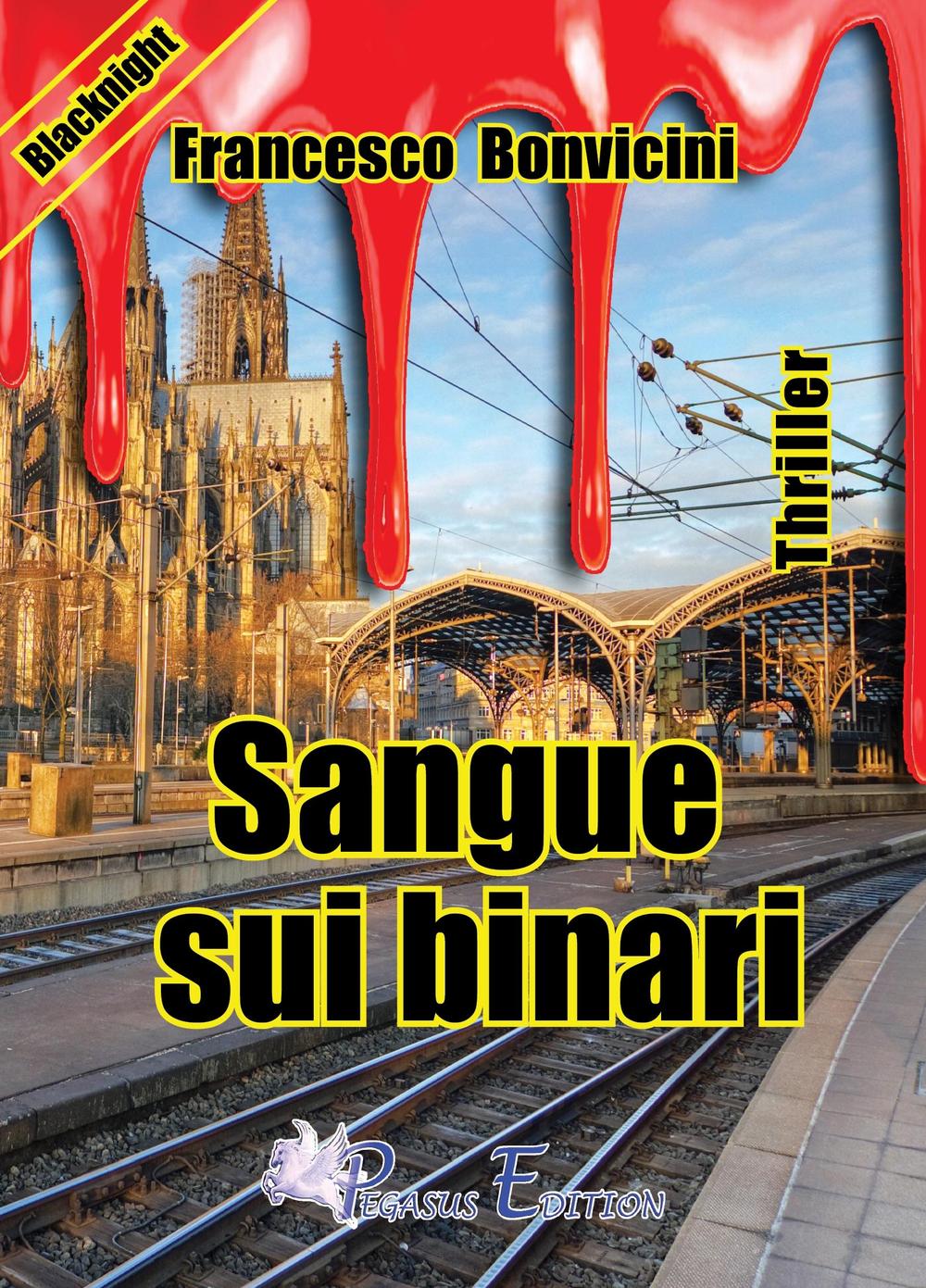 Sangue sui binari