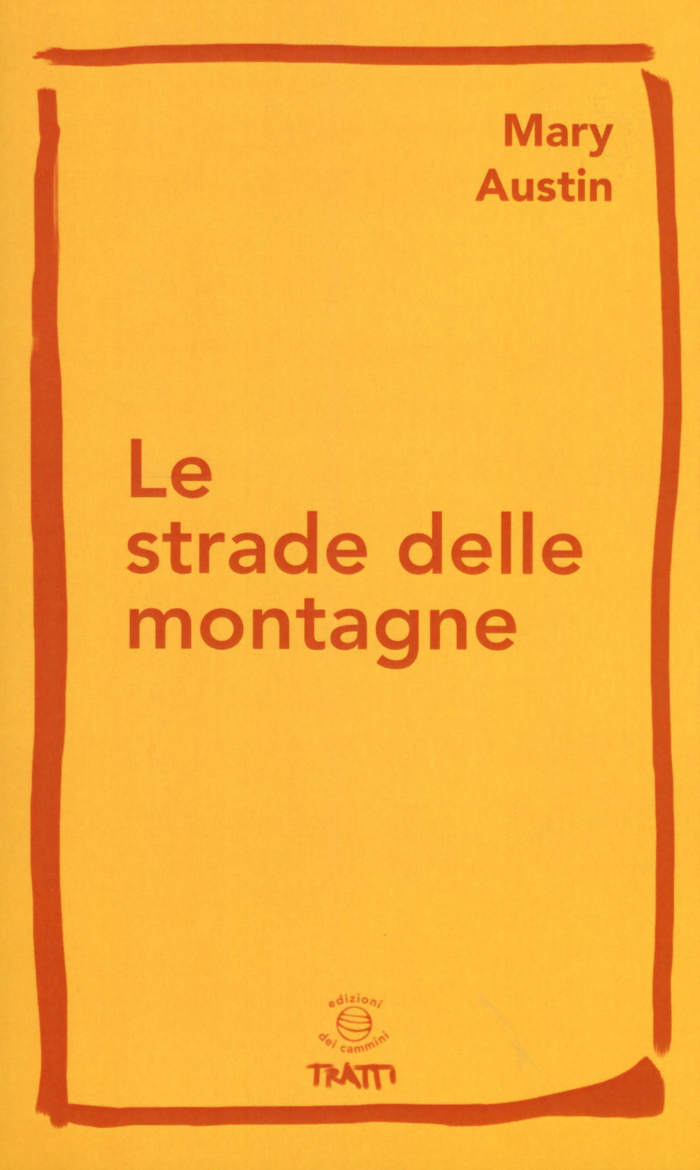 Le strade delle montagne