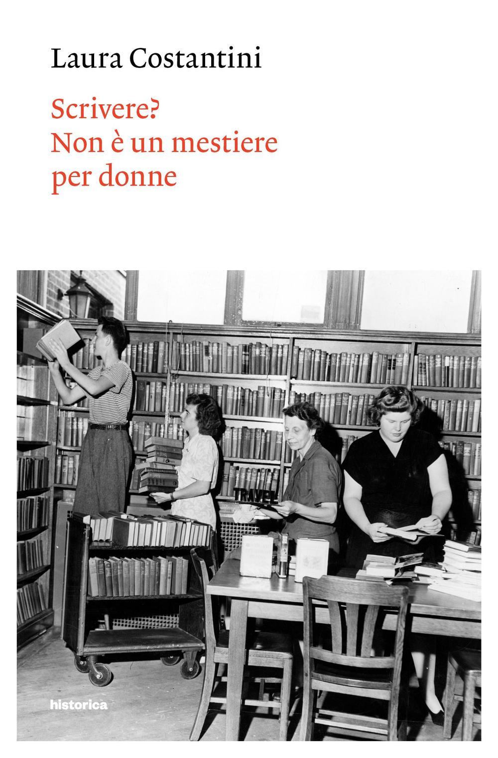 Scrivere? Non è un mestiere per donne