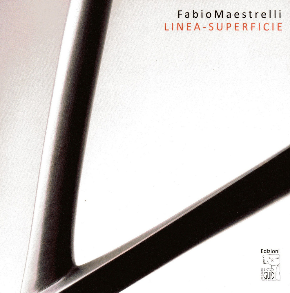 Fabio Maestrelli. Linea superficie