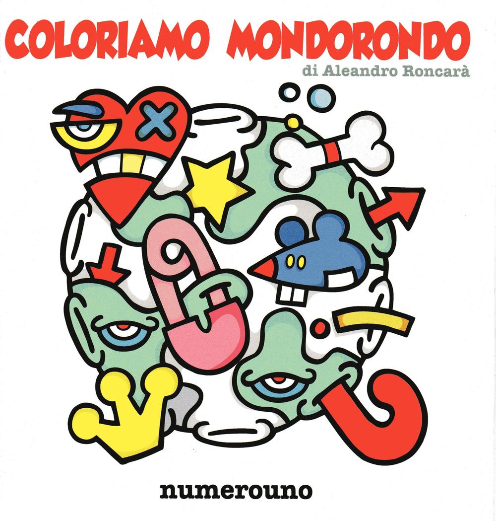 Coloriamo Mondorondo