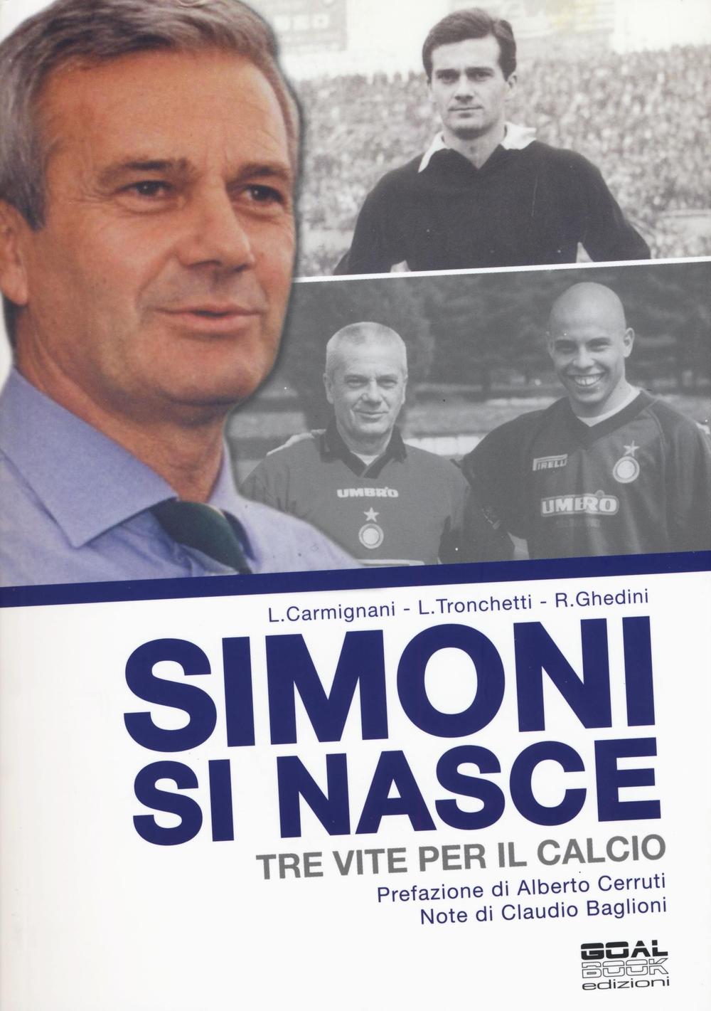 Simoni si nasce. Tre vite per il calcio