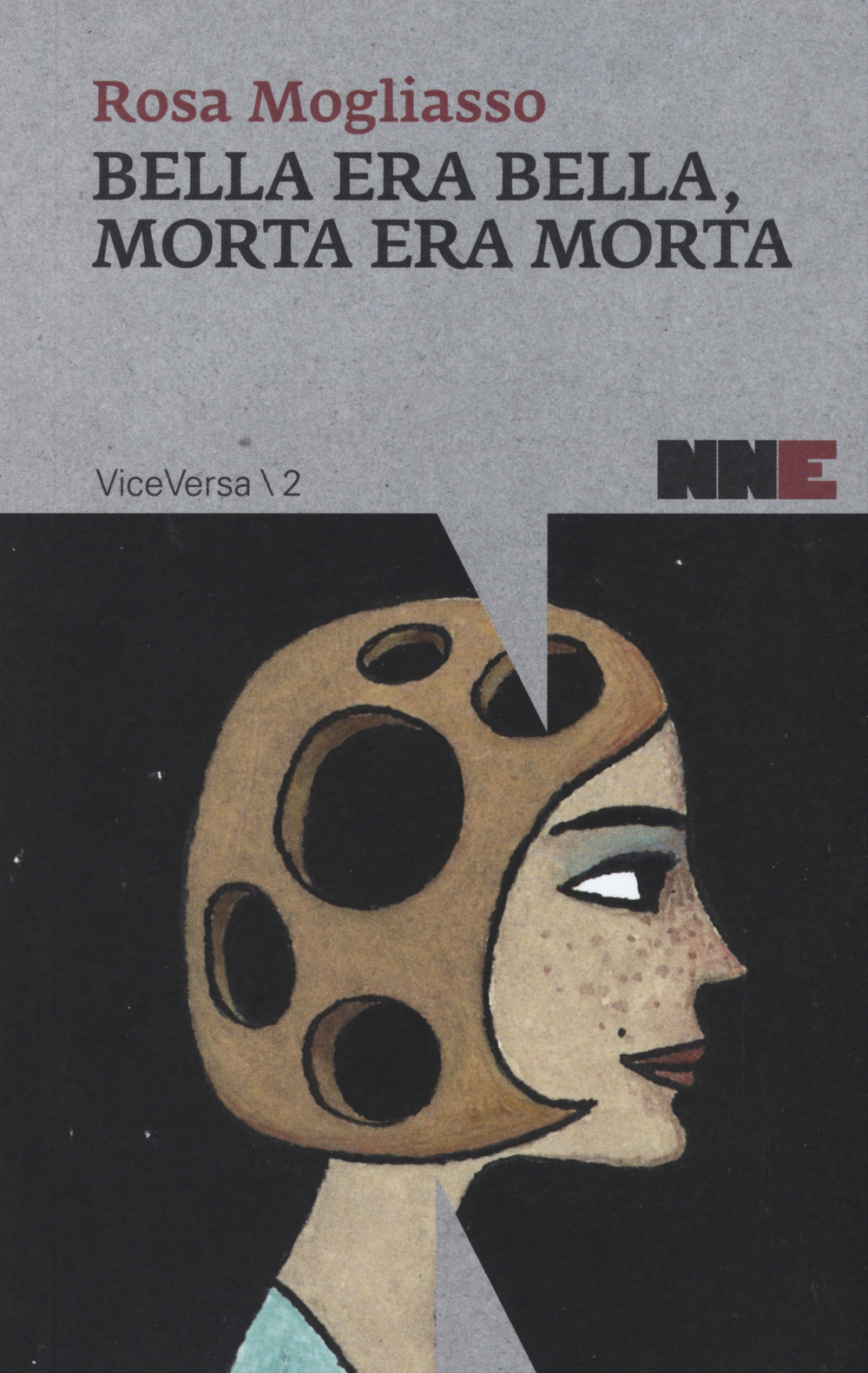 Bella era bella, morta era morta