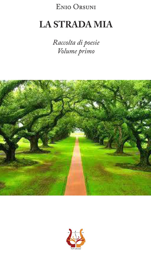 La strada mia. Vol. 1