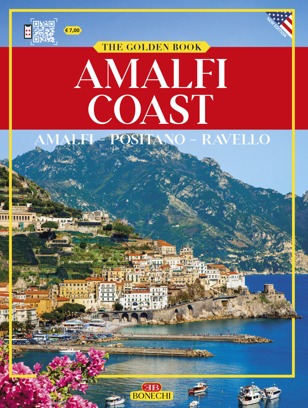 Amalfi e la «Divina Costiera». Ediz. inglese